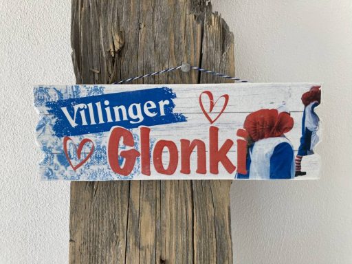 Schild "Villinger Glonki"