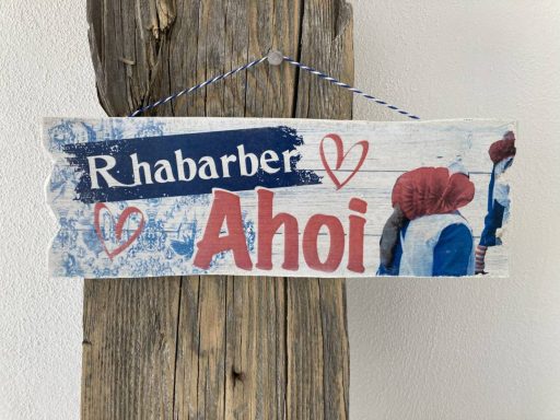 Schild "Rhabarber - Ahoi"