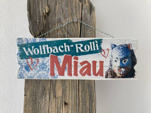 Schild "Wolfbach-Rolli Miau"